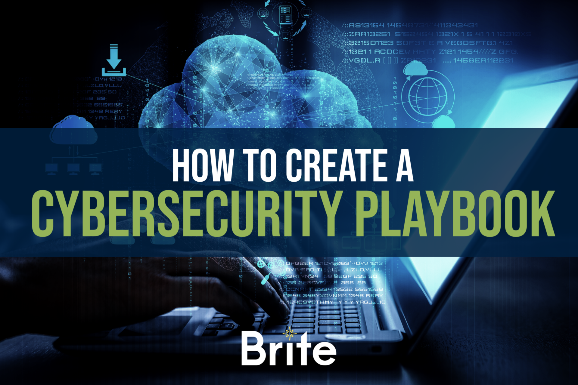 How To Build A Customized Cybersecurity Playbook - Brite