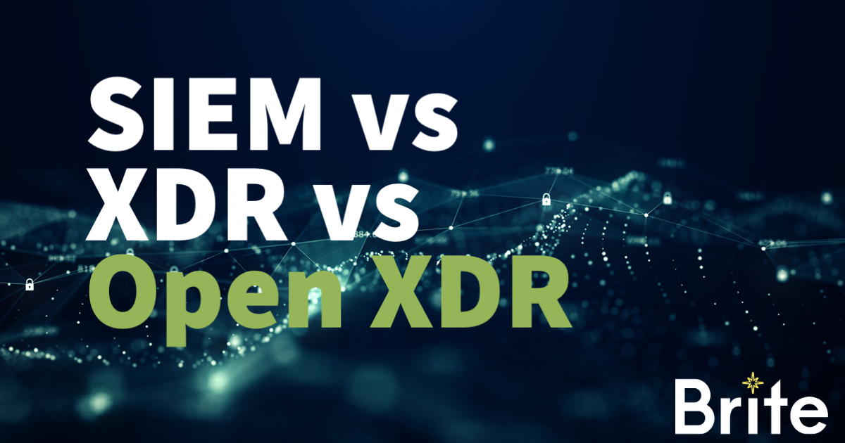 SIEM vs XDR vs Open XDR