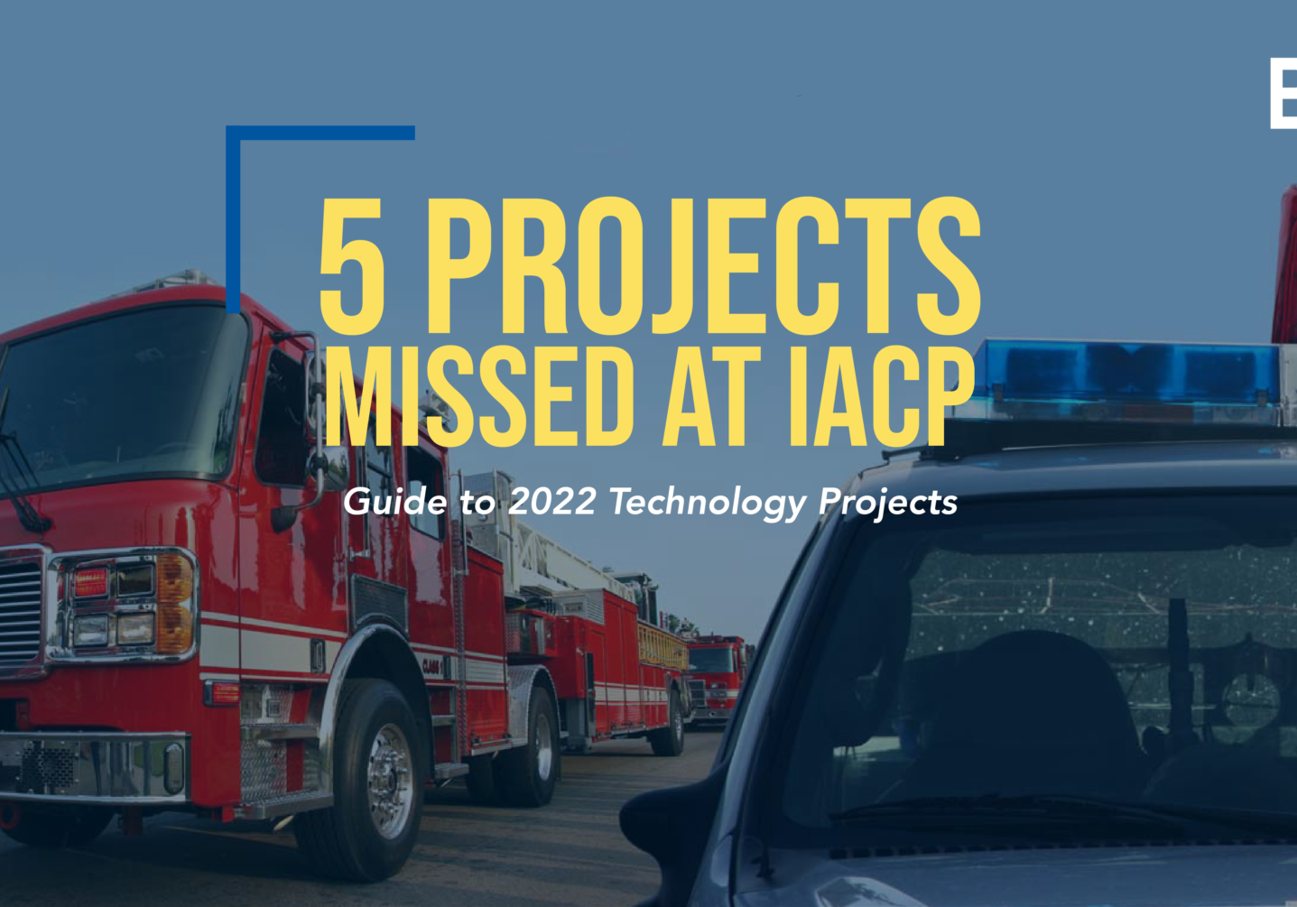 5 Projects Missed at IACP: Guide to 2022 Technology Projects